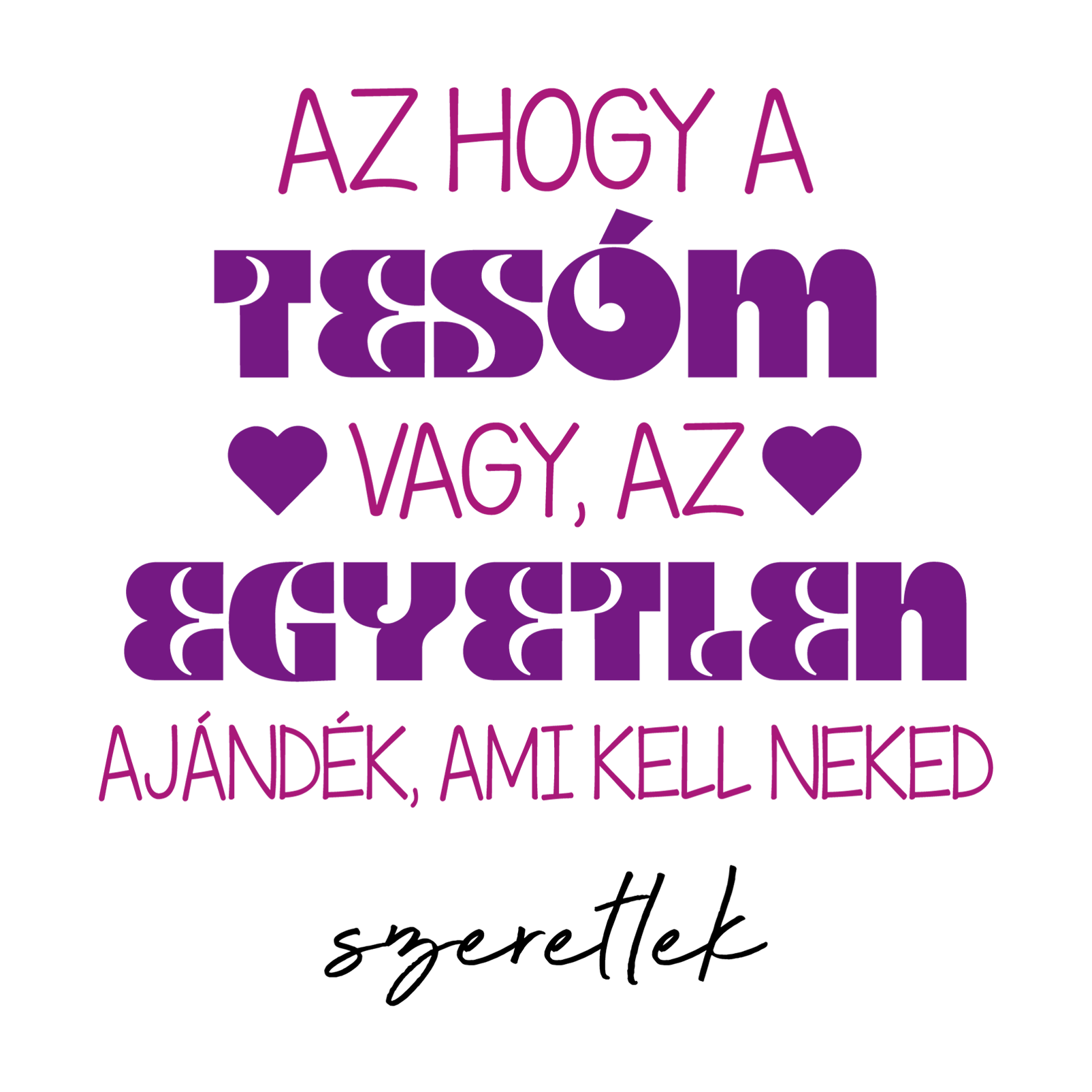 Egyetlen ajándék - Tesómnak.png